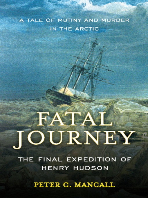 Title details for Fatal Journey by Peter C. Mancall - Wait list